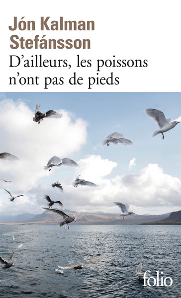 D'ailleurs, les poissons n'ont pas de pieds / chronique familiale