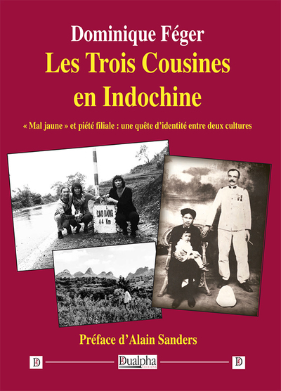 Les Trois Cousines en Indochine