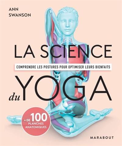 La science du yoga - Ann Swanson