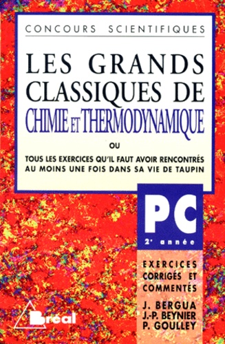 Les grands classiques de chimie et thermodynamique