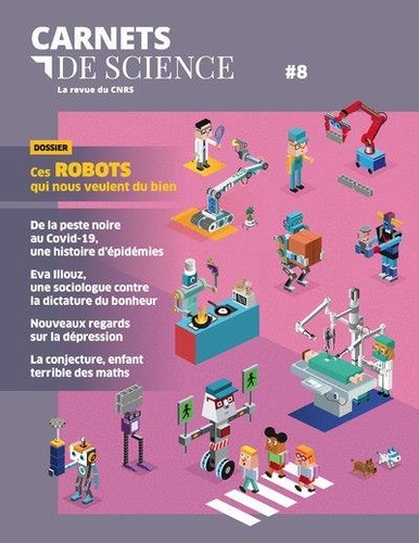 Carnets de science. La revue du CNRS N° 8 Volume 8