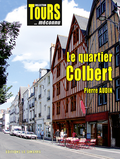 Le quartier Colbert