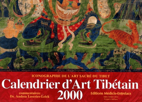 Calendrier d'Art Tibétain 2000. Iconographie de l'Art Sacré du Tibet