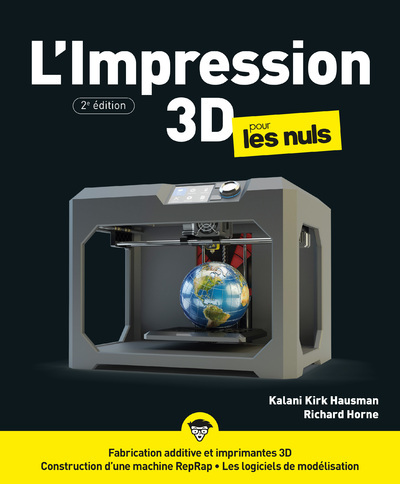 Impression 3D pour les Nuls 2e édition