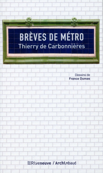 Brèves de métro