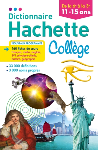 Dictionnaire Hachette Collège 11-15 Ans