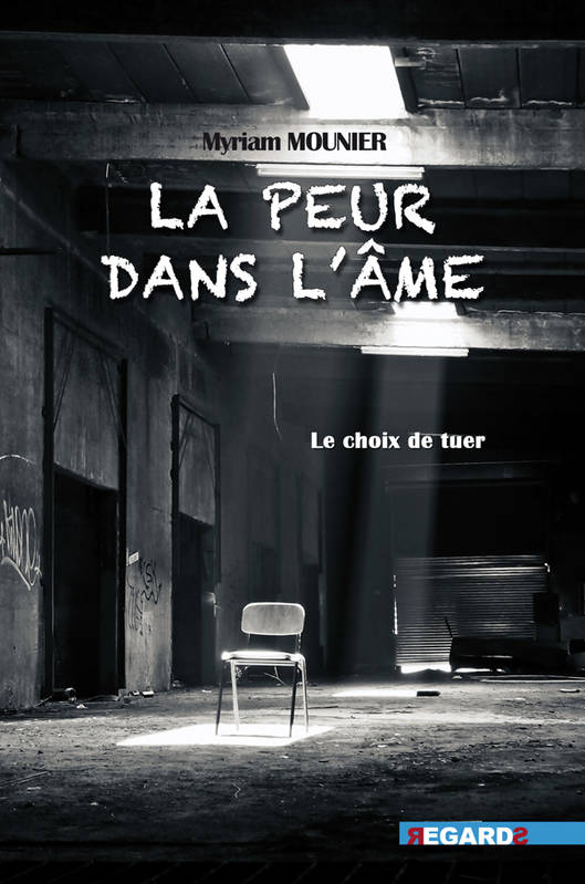 La Peur dans l'Ame