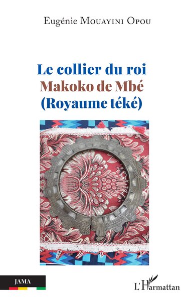 Le collier du roi  Makoko de Mbé (Royaume téké)