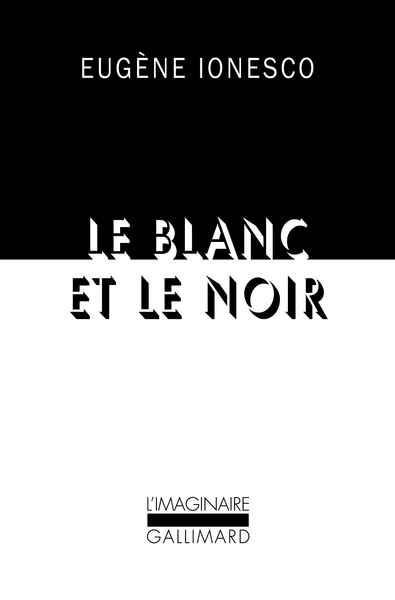 Le blanc et le noir