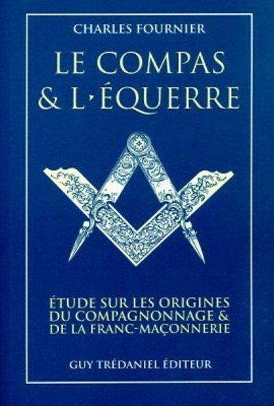 Le compas et l'équerre