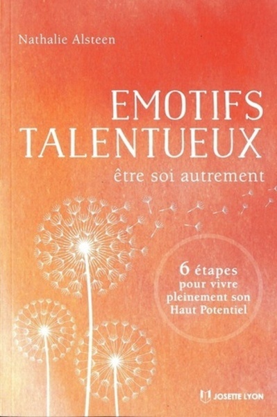 Emotifs talentueux - Être soi autrement