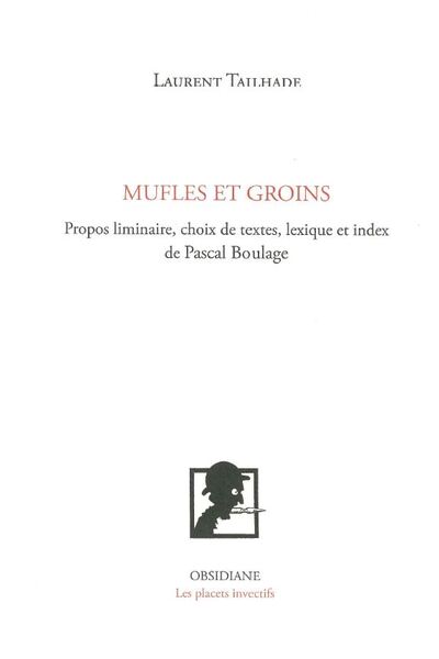 Mufles et groins - Laurent Tailhade