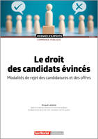 Le droit des candidats évincés