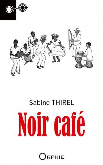 Noir café - Sabine Vergoz-Thirel