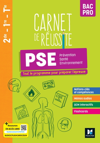 Carnet de Réussite - PRÉVENTION SANTÉ ENVIRONNEMENT (PSE) - Bac Pro - Ed. 2023 - Livre élève