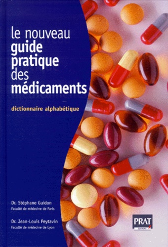 Le nouveau guide pratique des médicaments