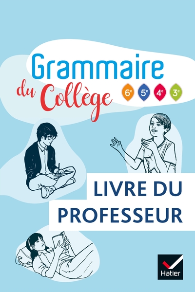 Grammaire du collège - Français 6e/cycle 4 Éd 2019 - Livre du professeur - Jeanne Beltrando