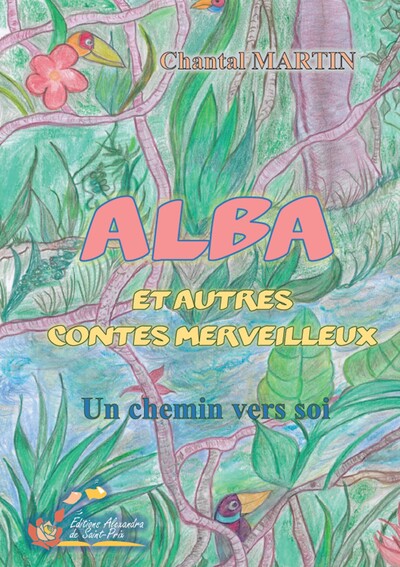 ALBA et autres contes merveilleux