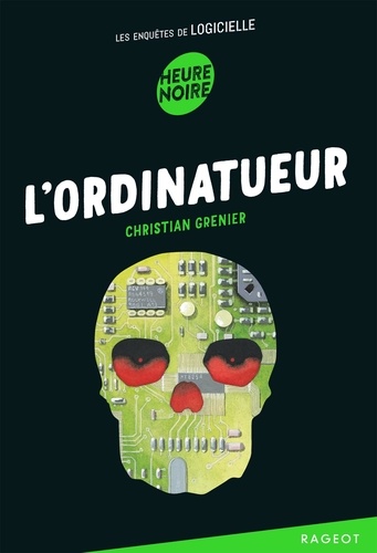 Les enquêtes de Logicielle Volume 39 - Christian Grenier