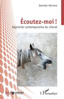 Écoutez-moi !