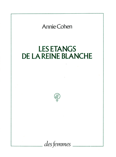 Les Étangs de la reine blanche