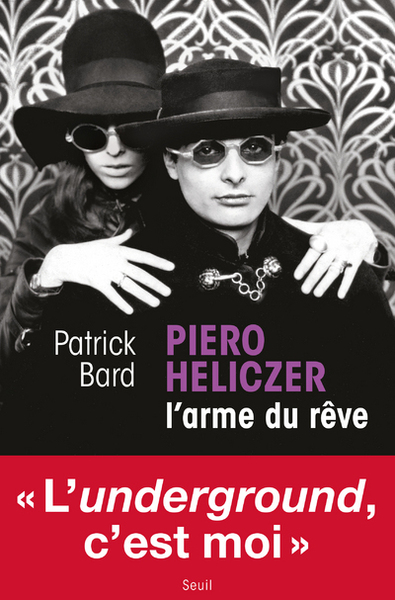 Piero Heliczer - Patrick Bard