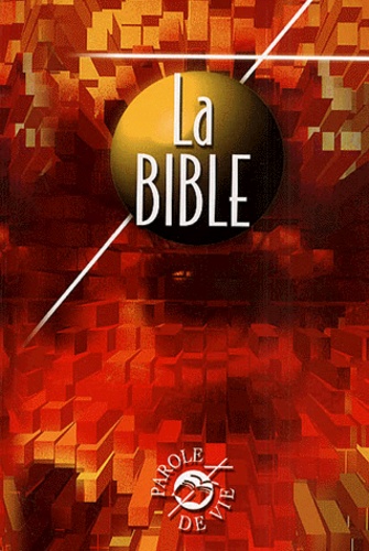 La Bible. Edition catholique avec les livres deutérocanoniques