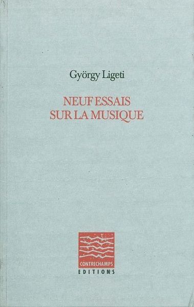 Neuf essais sur la musique