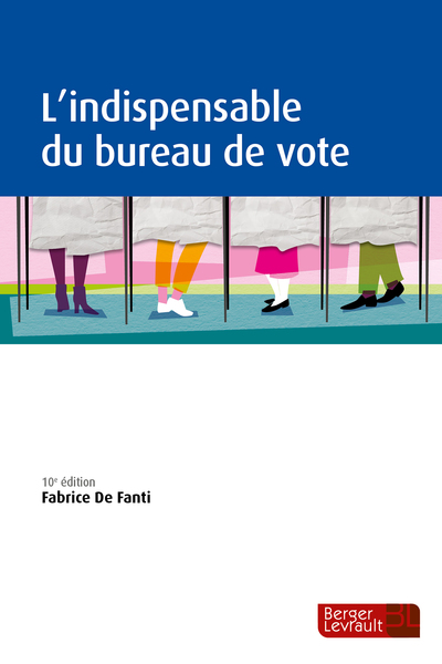 L'indispensable du bureau de vote (10e éd.)