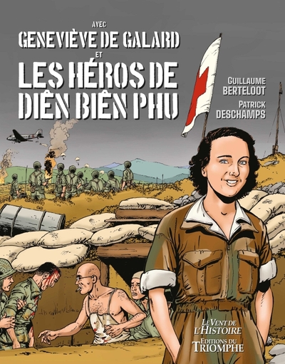 Geneviève de Galard et les héros de Dien Bien Phu