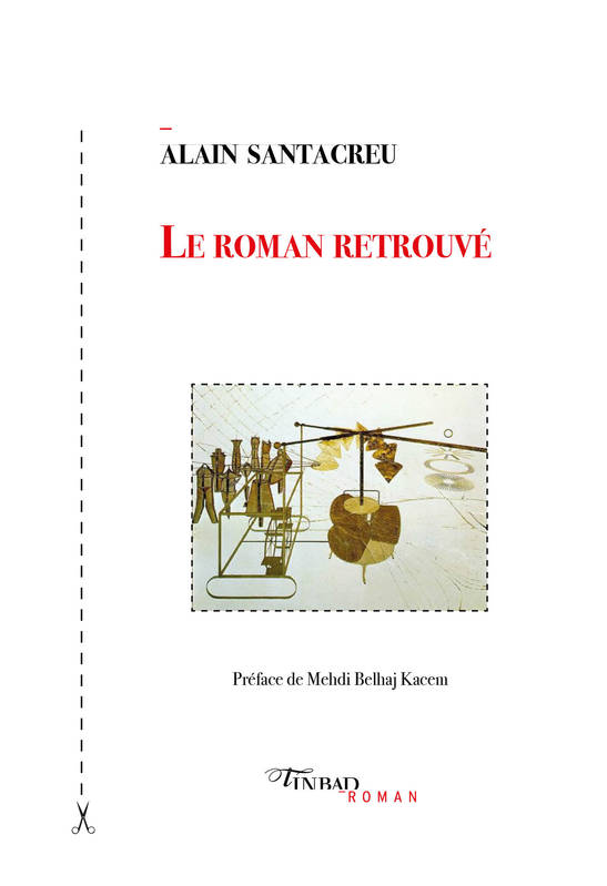 Le roman retrouvé