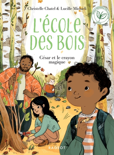 L'école des bois Volume 3