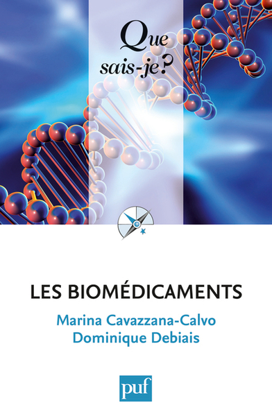 Les Biomédicaments, « Que Sais-Je ? » N° 3917