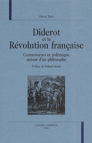 Diderot et la Révolution française - controverses et polémique autour d'un philosophe