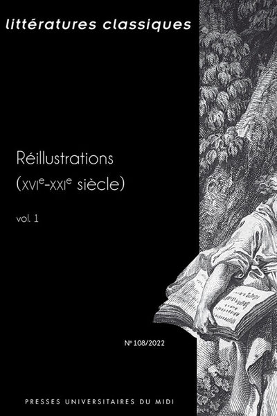 Littératures classiques N° 108/2022 Volume 1