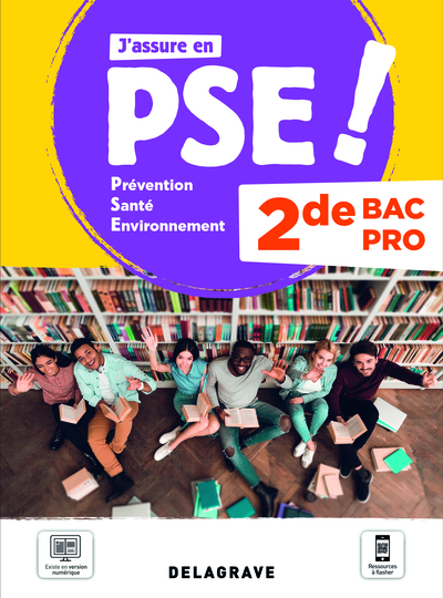 J'assure en Prévention Santé Environnement (PSE) 2de Bac Pro (2021) - Pochette élève