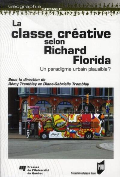 La Classe créative selon Richard Florida