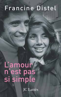 L'amour n'est pas si simple - Francine Distel