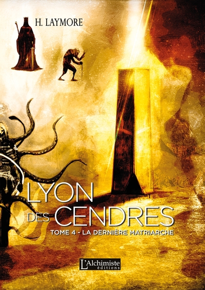 Lyon des Cendres Volume 4