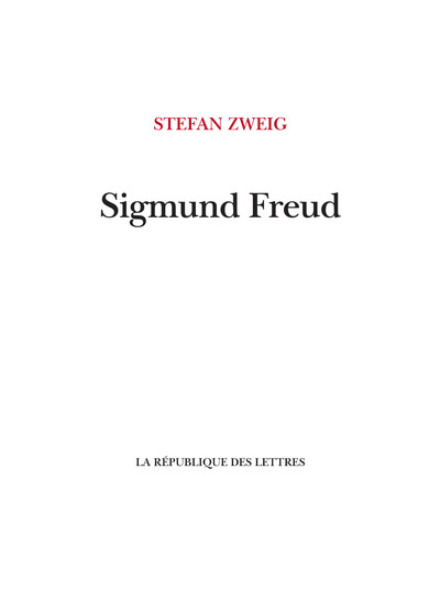 Sigmund Freud - Stefan Zweig