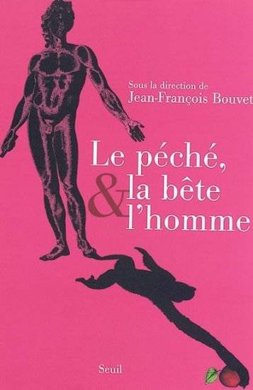 Le Péché, la Bête et l'Homme