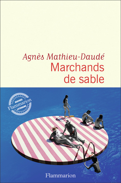 Marchands de sable - Agnès Mathieu-Daudé