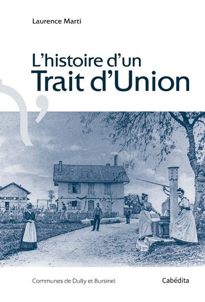 L'Histoire D'Un Trait D'Union