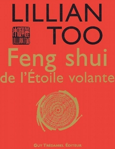 Feng shui de l'étoile volante - Lillian Too