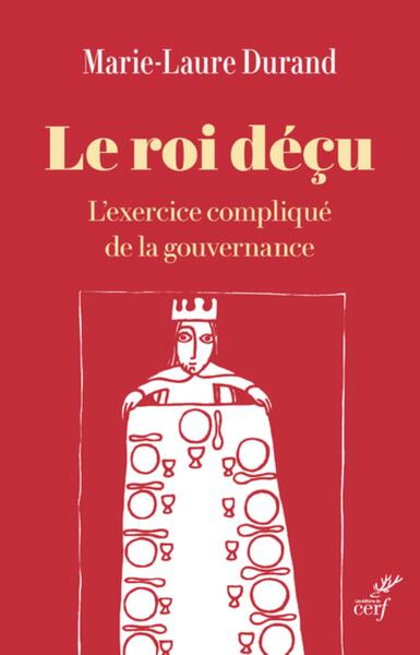 Le roi déçu