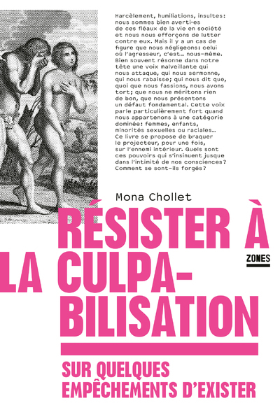 Résister à la culpabilisation - Sur quelques empêchements d'exister