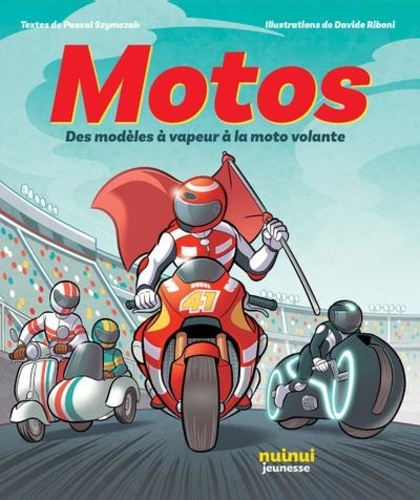 Motos - Des modèles à vapeur à la moto volante