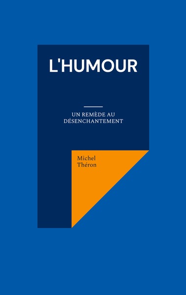 L'humour - Michel Théron