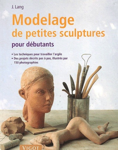 Modelage de petites sculptures pour débutants