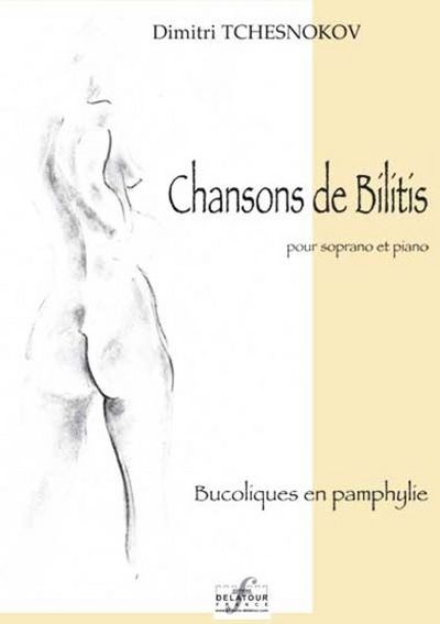 Chansons De Bilitis Pour Soprano Et Piano